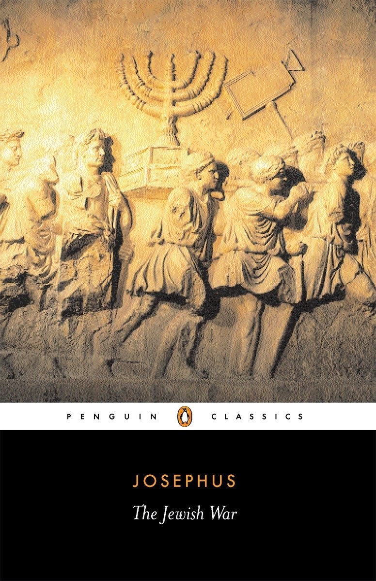 The Jewish War Classics Josephus Josephus