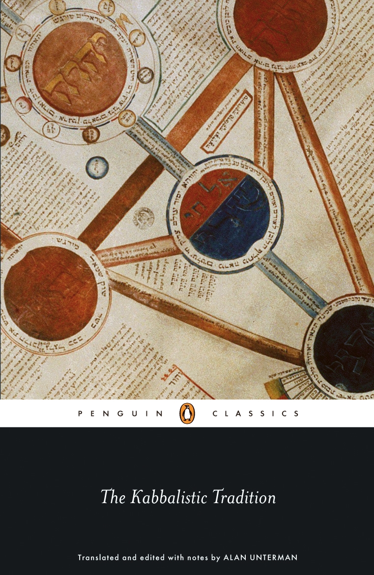 The Kabbalistic Tradition Alan Unterman