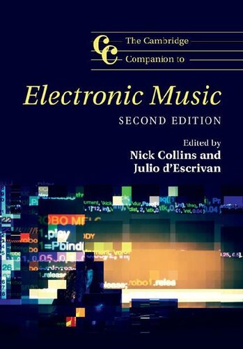 The Cambridge Companion To Electronic Music Cambridge Companions To Music Second Edition 2nd Edition Nick Collins