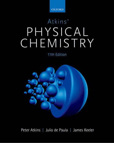 Atkins Physical Chemistry 11th Peter Atkins Julio De Paula