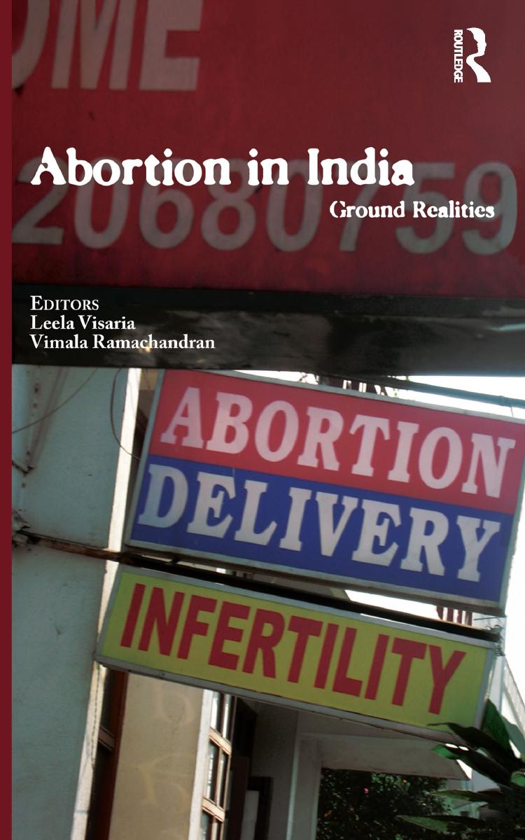 Abortion In India Ground Realities Leela Visaria Vimala Ramachandran