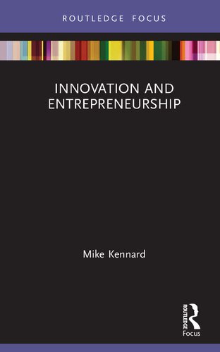 Innovation And Entrepreneurship Mike Kennard