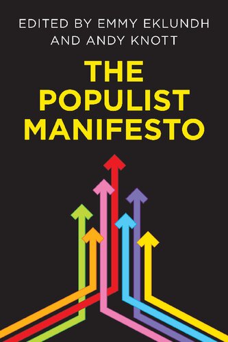 The Populist Manifesto Emmy Eklundh And Andy Knott