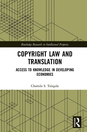 Copyright Law And Translation Access To Knowledge In Developing Economies Chamila S Talagala