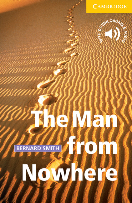 The Man From Nowhere Cambridge English Readers Level 2 Bernard Smith