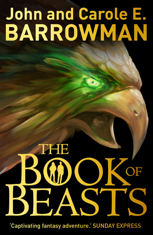 The Book Of Beasts John Barrowman Barrowman John Carole E