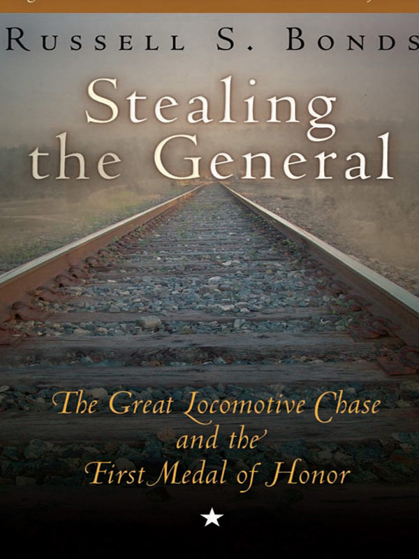 Stealing The General Russell S Bonds