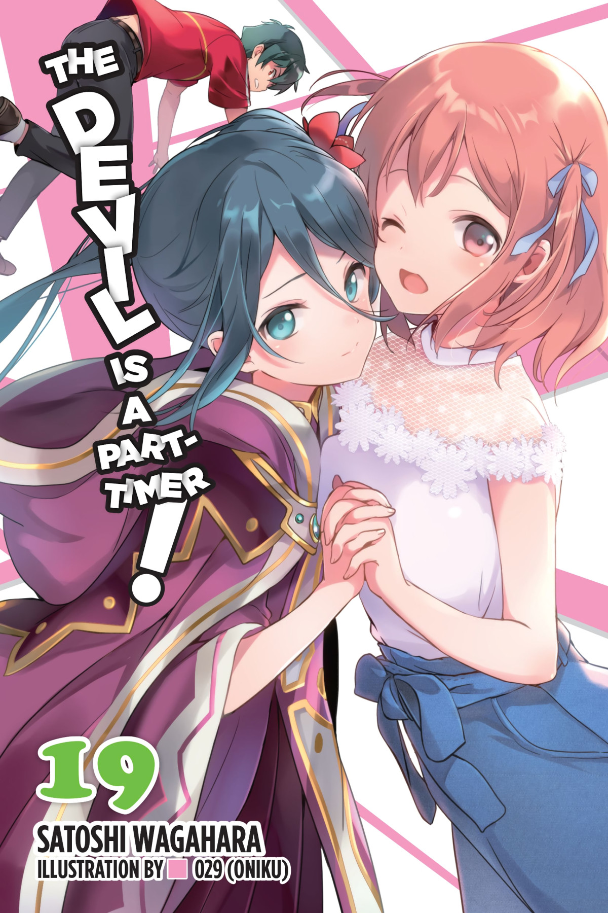 The Devil Is A Parttimer Vol 19 Satoshi Wagahara And 029 Oniku Satoshi Wagahara And 029 Oniku