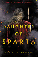 Daughter Of Sparta Claire M Andrews