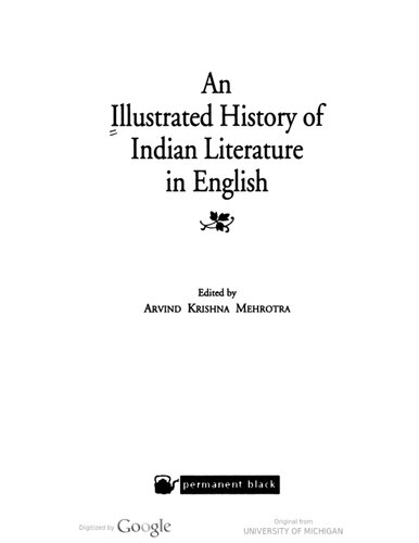 An Illustrated History Of Indian Literature In English 1st Edition Arvind Krishna Mehrotra