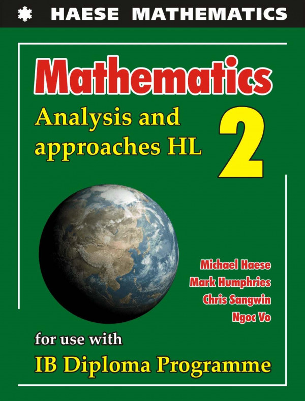 Mathematics Analysis And Approaches Hl 2 Michael Haese Mark Humphries