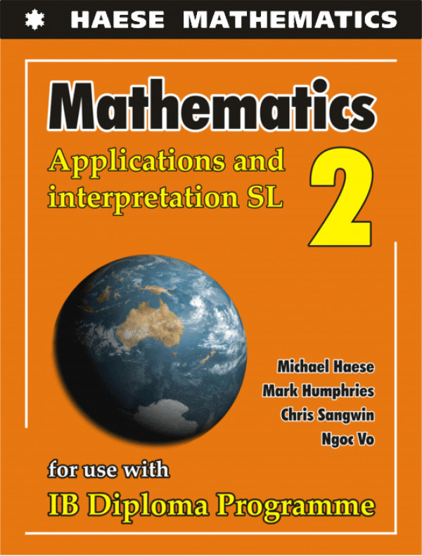 Mathematics Applications And Interpretation Sl 2 Michael Haese