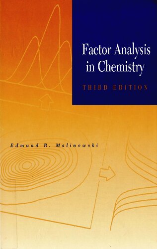 Factor Analysis In Chemistry Third Edmund R Malinowski
