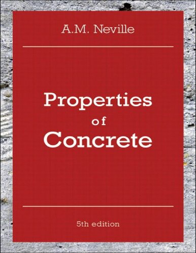 Properties Of Concrete 5th Edition A M Neville