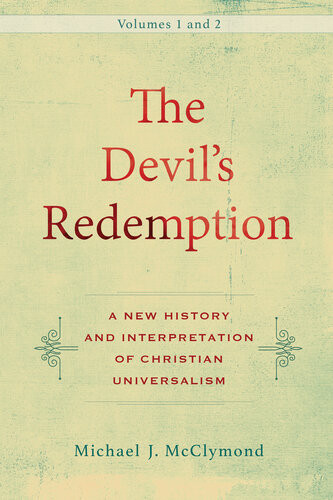 The Devils Redemption 2 Volumes Mcclymond Michael J
