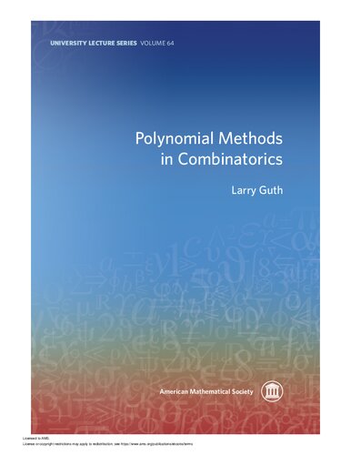 Polynomial Methods In Combinatorics Larry Guth