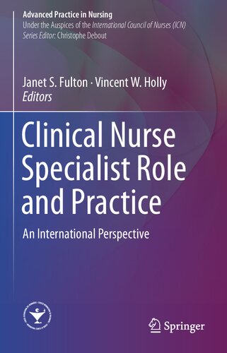 Clinical Nurse Specialist Role And Practice 1st Edition Fulton