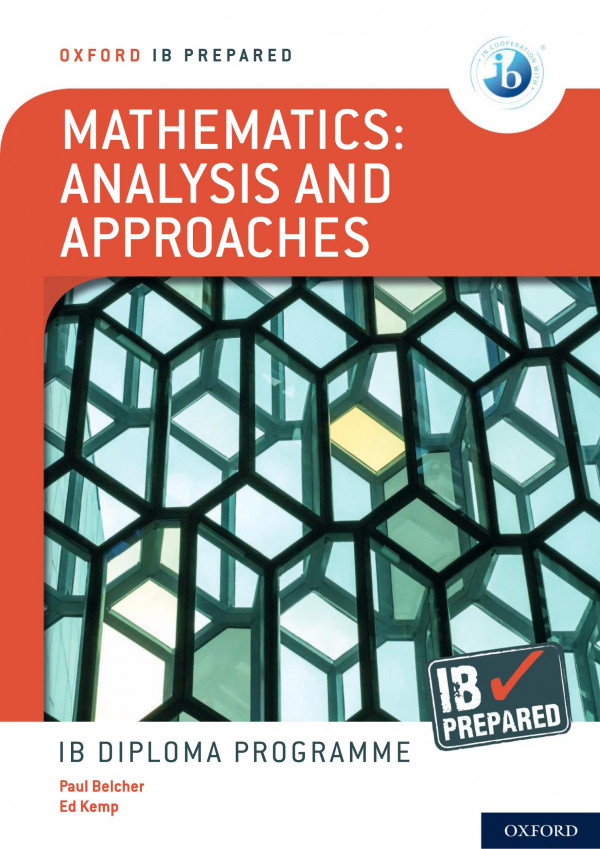 Mathematics Analysis And Approaches Ib Prepared Paul Belcher
