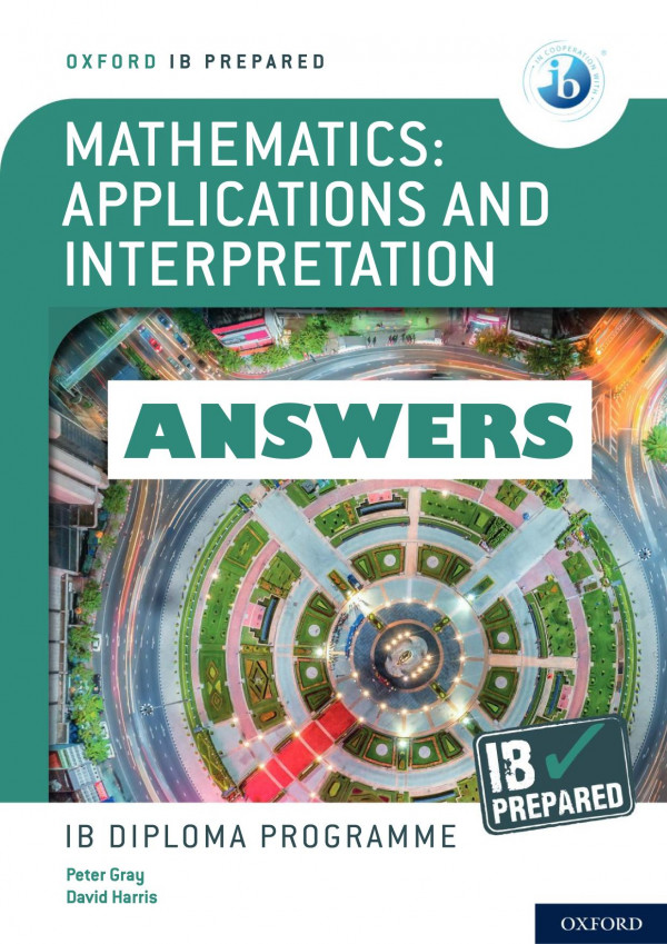 Mathematics Applications And Interpretation Answers Ib Prepared Peter Gray