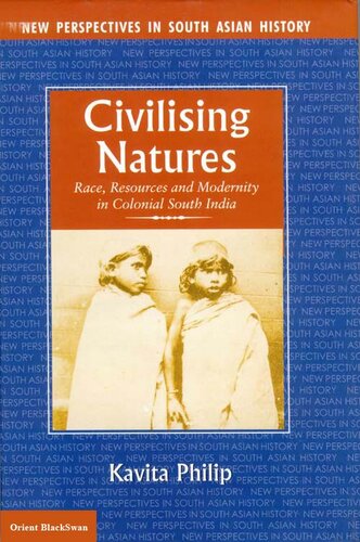 Civilising Natures Kavita Philip