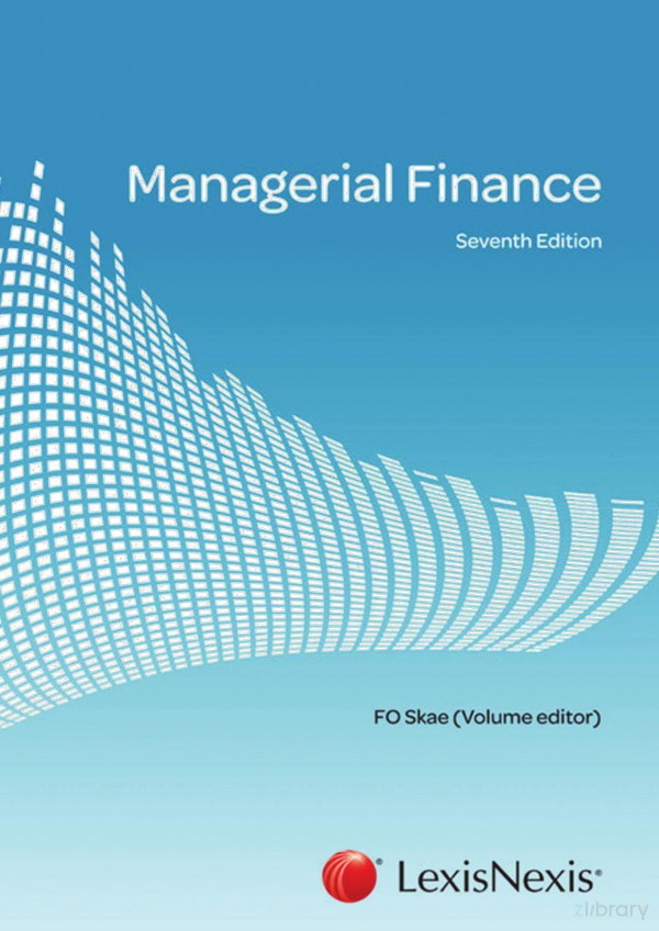 Managerial Finance 7th Edition Frederick Owen Skae Francisco Antonio Amaral Vigario