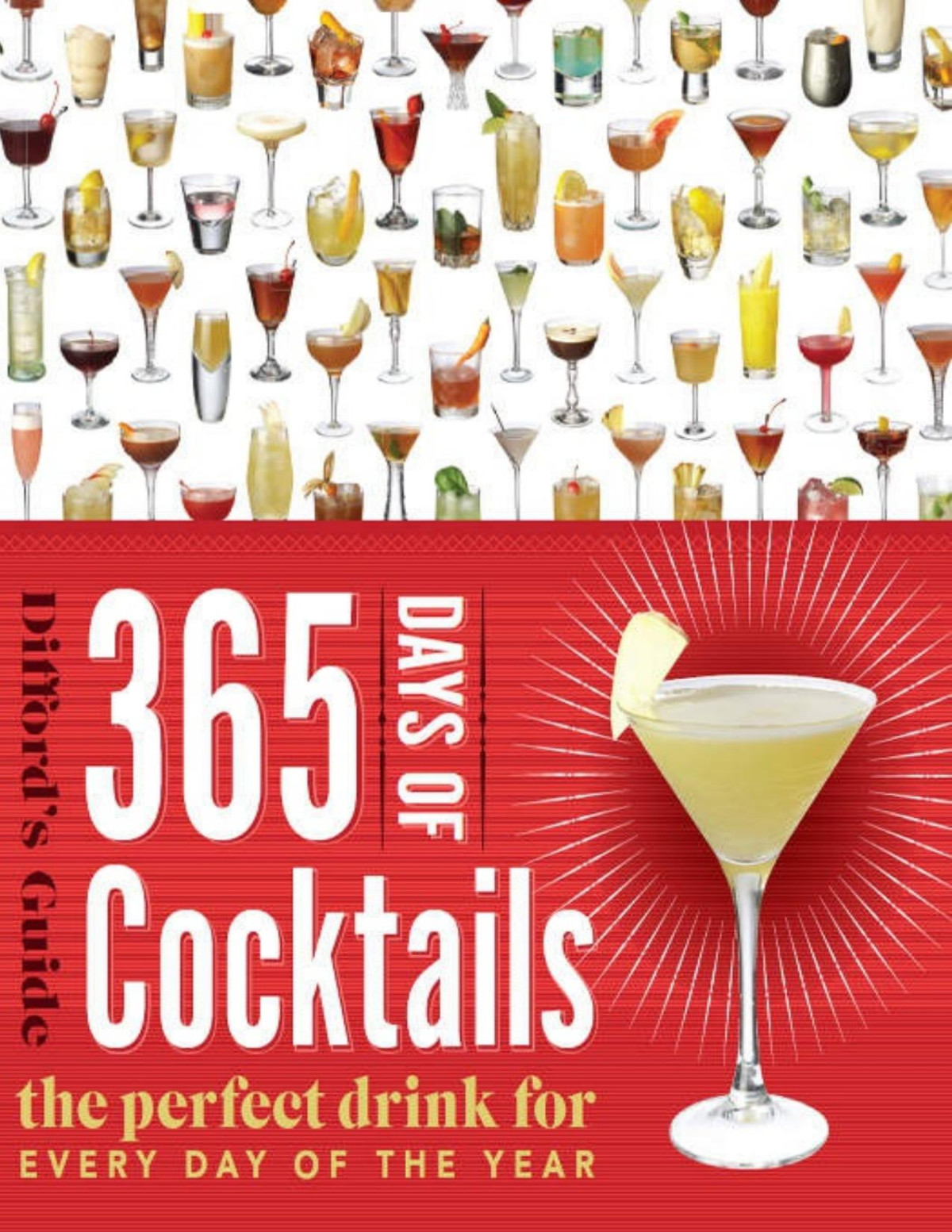 365 Days Of Cocktails Diffords Guide