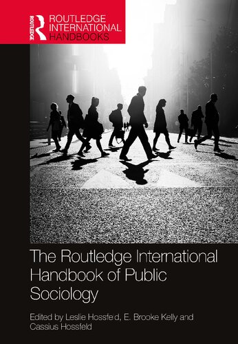 The Routledge International Handbook Of Public Sociology Leslie Hossfeld