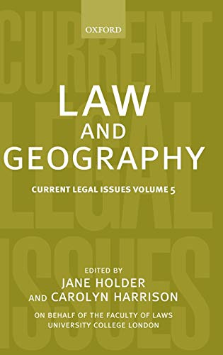 Law And Geography Current Legal Issues 2002 Volume 5 1st Edition Jane Holder Editor