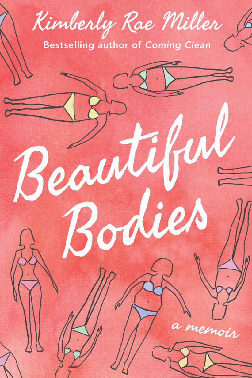 Beautiful Bodies Kimberly Rae Miller Miller Kimberly Rae