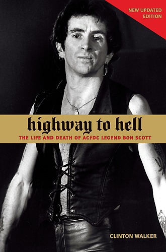Highway To Hell Clinton Walker Walker Clinton