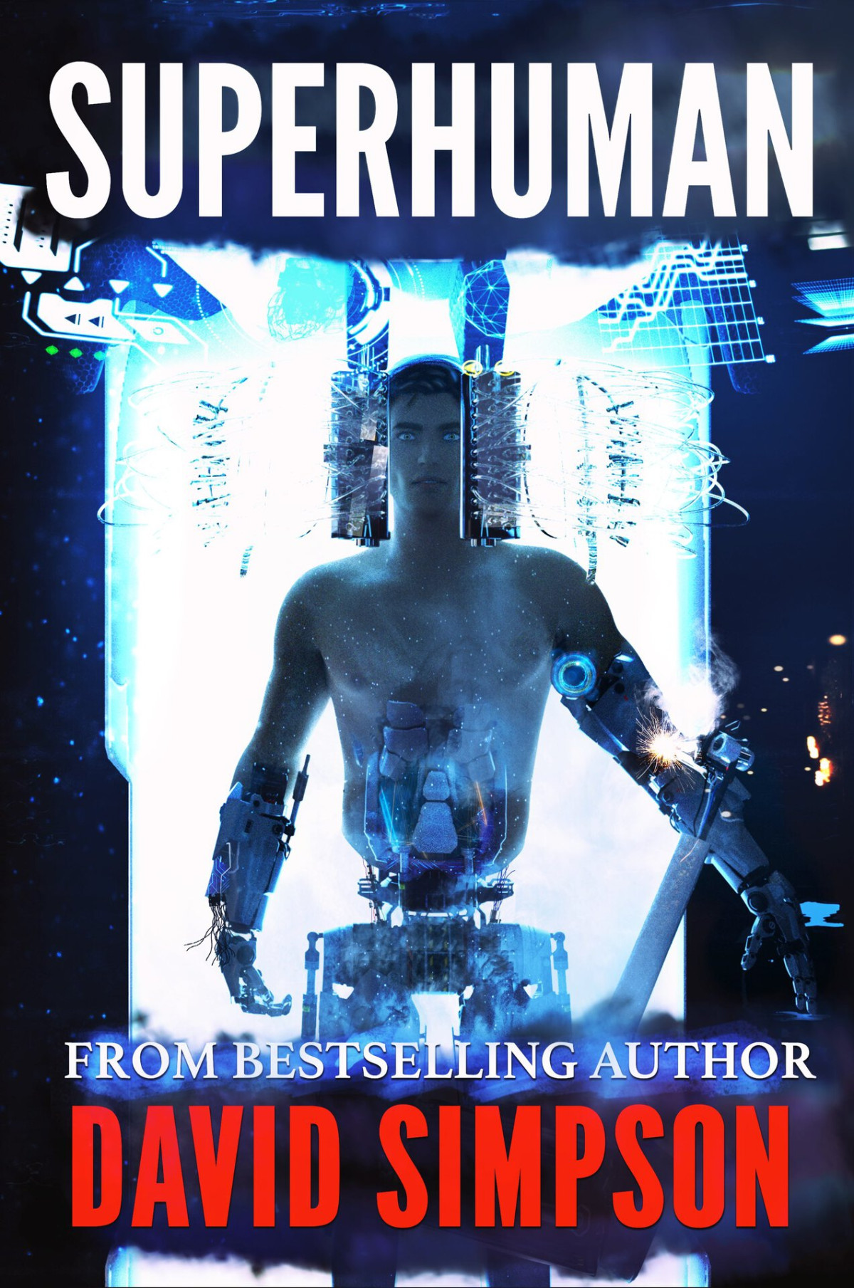 Superhuman Posthuman Series Book 6 David Simpson Simpson