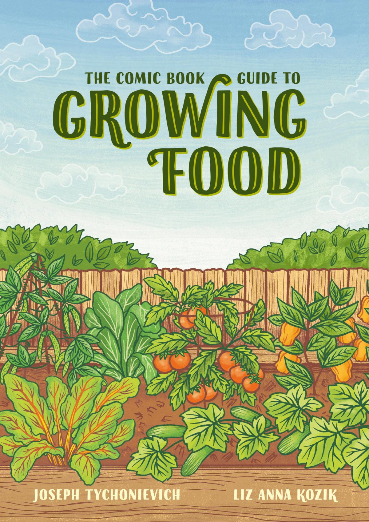 The Comic Book Guide To Growing Food Joseph Tychonievich