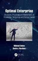 Optimal Enterprise Structures Processes And Mathematics Of Knowledge Technology And Human Capital 1st Edition Mikhail V Belov