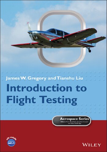 Introduction To Flight Testing Aerospace Series 1st Edition Gregory