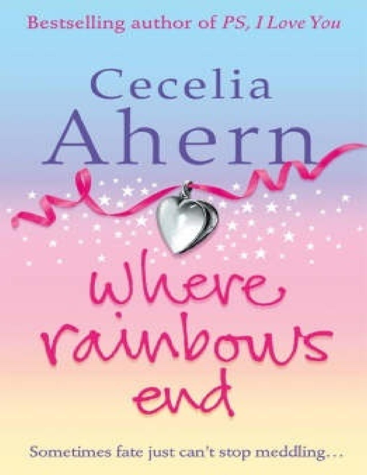 Where Rainbows End Cecelia Ahern