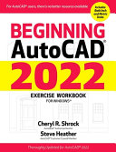 Beginning Autocad 2022 Exercise Workbook For Windows Shrock