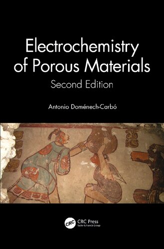 Electrochemistry Of Porous Materials Antonio Domnech Carb
