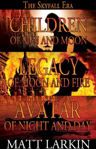 The Skyfall Era Trilogy Books 13 Matt Larkin Larkin Matt