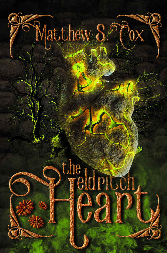 The Eldritch Heart Matthew S Cox Cox Matthew S
