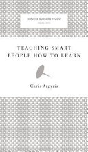 Teaching Smart People How To Learn Harvard Business Review Press
