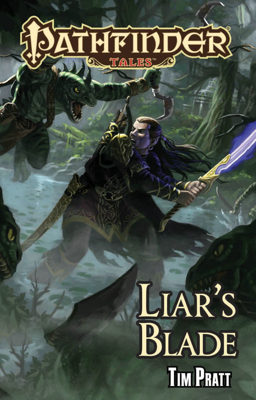 Liars Blade Tim Pratt Pratt Tim