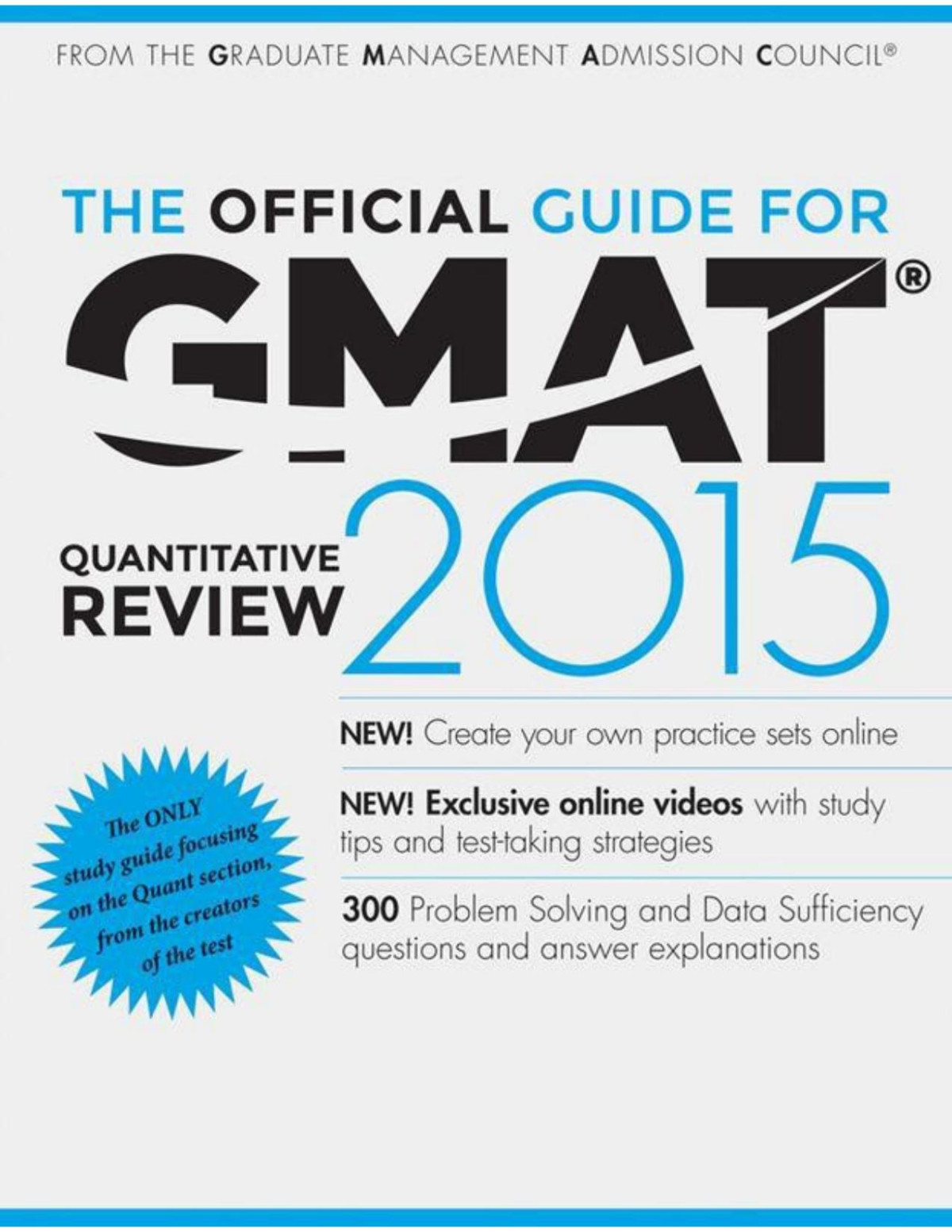 The Official Guide For Gmat Quantitative Review 2015 With Online Question Bank And Exclusive Video Graduate Management Admission Council Gmac Graduate Management Admission Council Gmac
