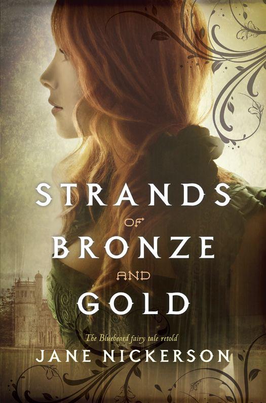 Strands Of Bronze And Gold Jane Nickerson Nickerson Jane
