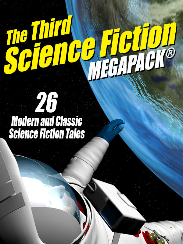 The Third Science Fiction Megapack Fritz Leiber