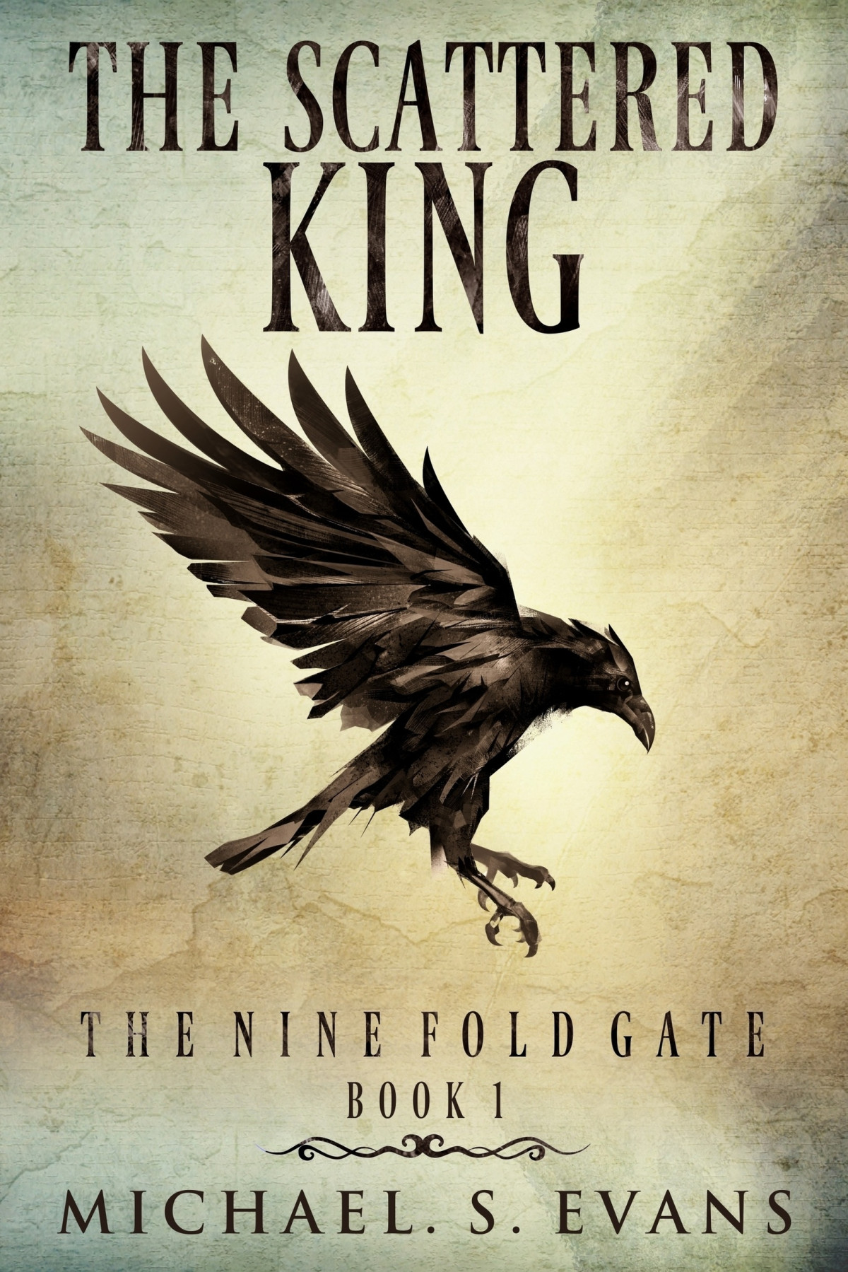 The Scattered King 1 Michael Stuart Evans Michael Stuart Evans