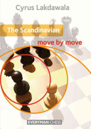 The Scandinavian Move By Move 1st Edition Lakdawala Cyrus