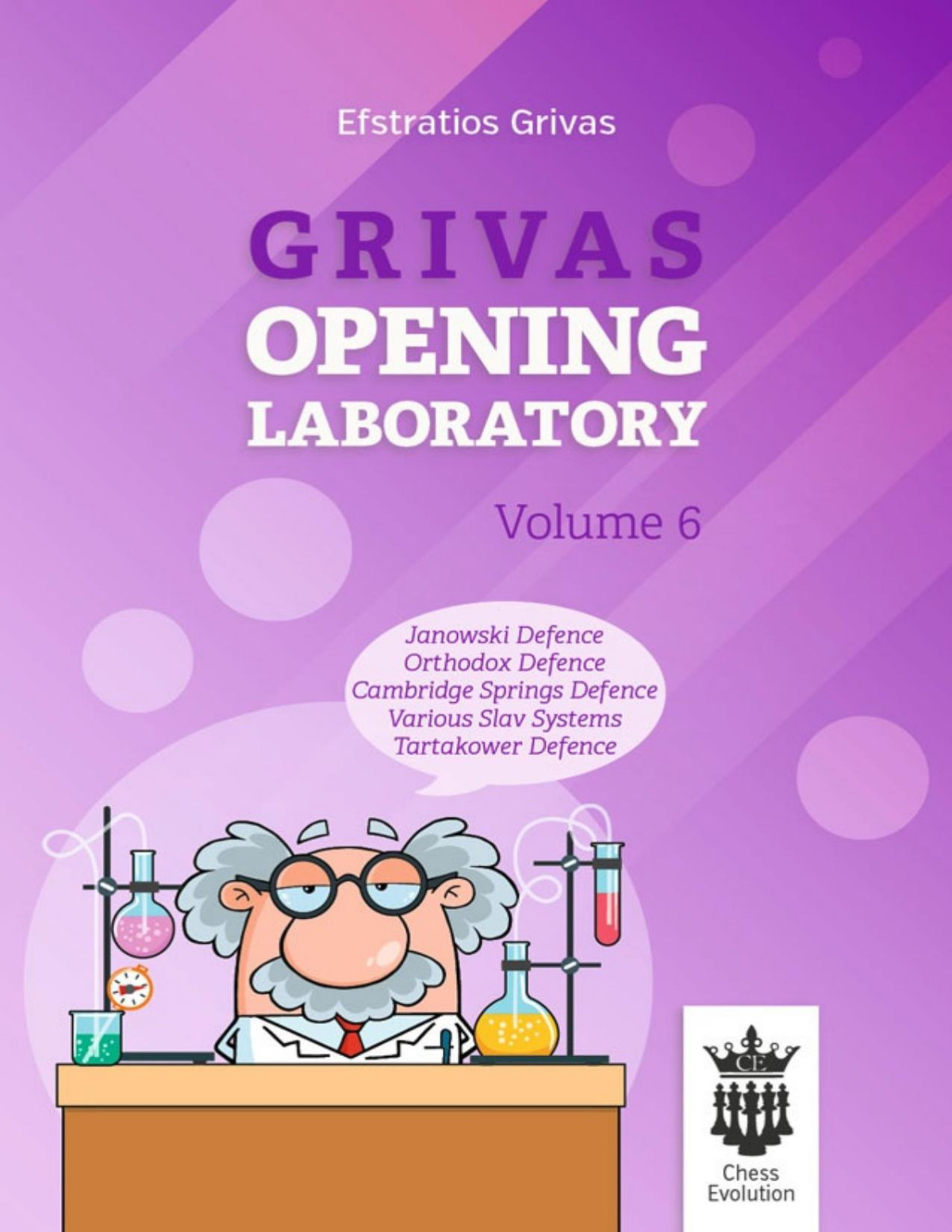 Grivas Opening Laboratory Volume 6 1st Edition Efstratios Grivas