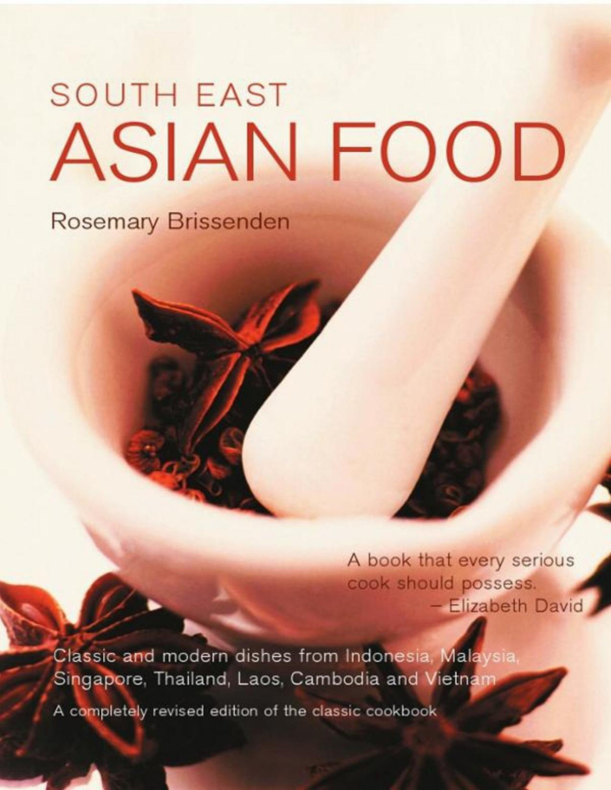 South East Asian Food Rosemary Brissenden