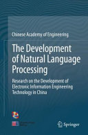 The Development Of Natural Language Processing 1st Edition Chinese Academy Of Engineering