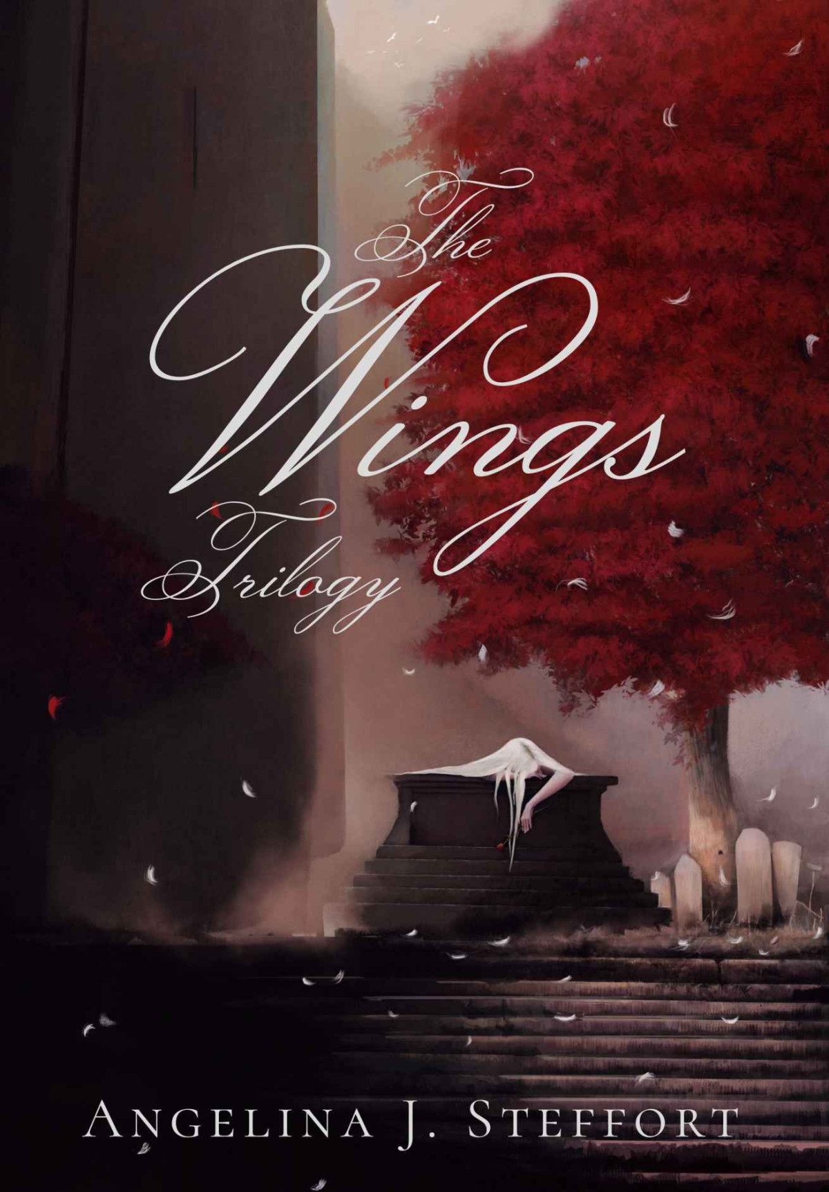 The Wings Trilogy Complete Series Edition Book 13 Angelina J Steffort Steffort